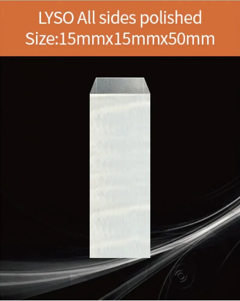 LYSO(Ce) 15x15x50mm all sides polished
