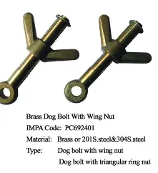 Brass dog bolt with wing nut